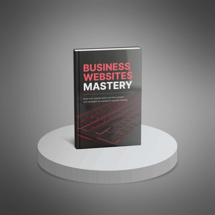 Business Websites Mastery