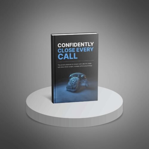 Confidently Close Every Call