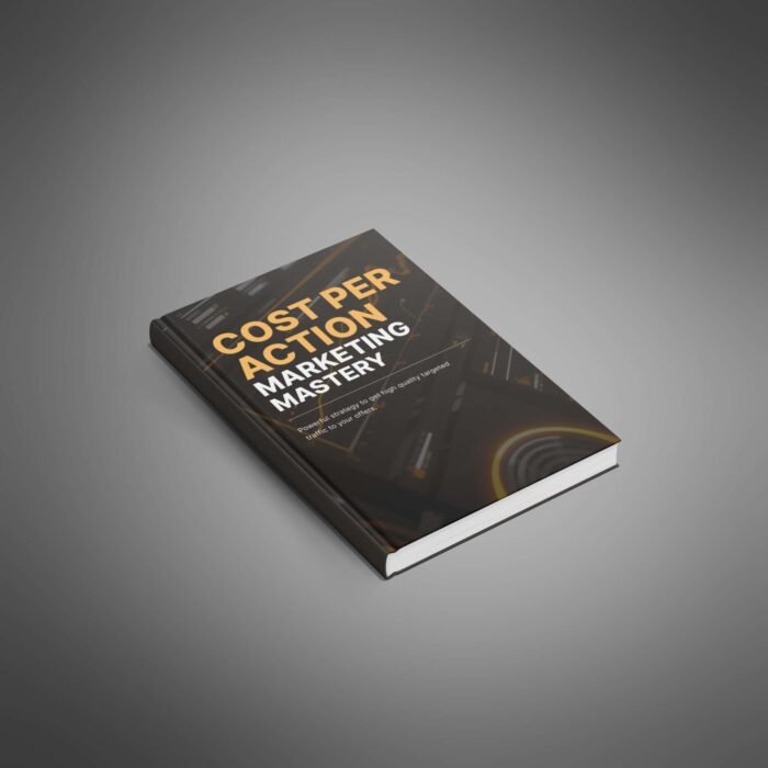 Cost Per Action Marketing Mastery - Image 2