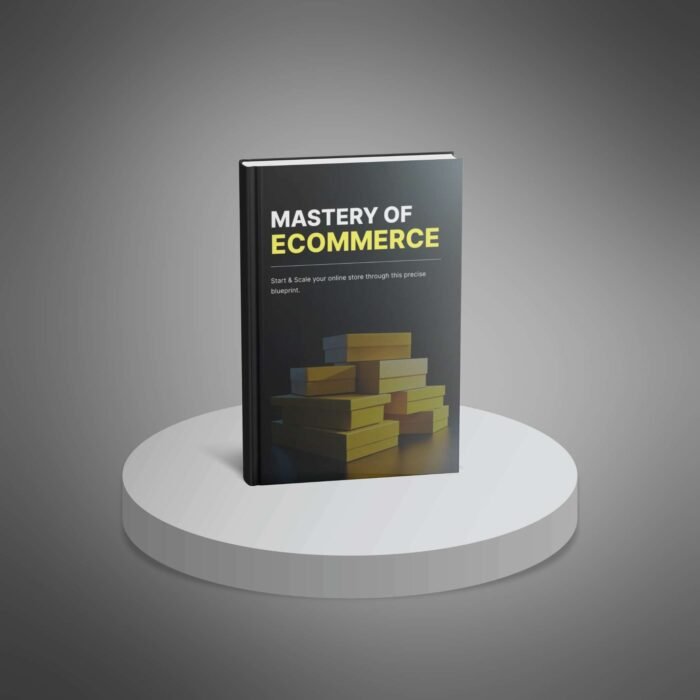 Mastery of Ecommerce