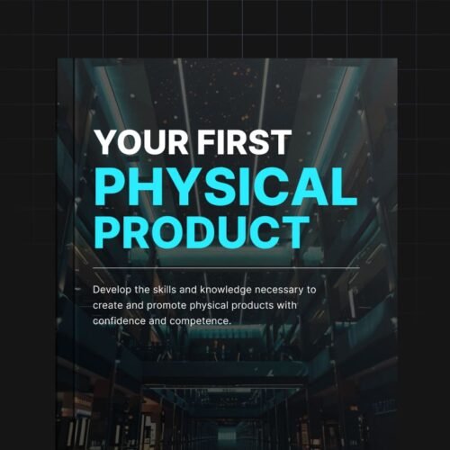 Your First Physical Product
